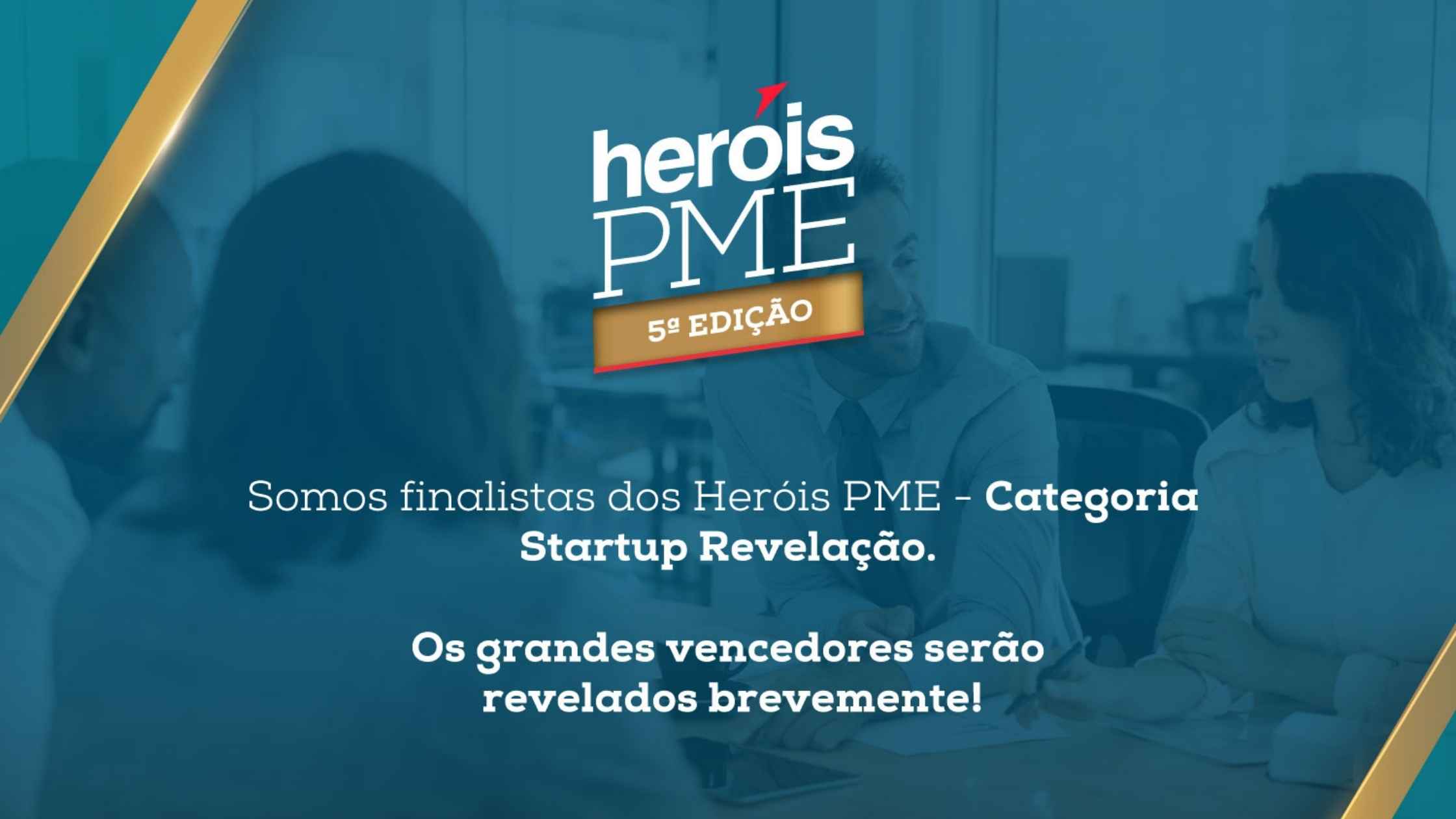 Chegámos à final dos Heróis PME: merecemos vencer?